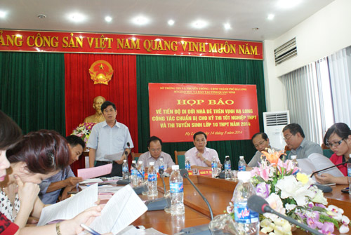 Quảng Ninh: Họp báo về  Công tác chuẩn bị cho kỳ thi tốt nghiệp THPT và thi tuyển sinh lớp 10 THPT năm 2014 